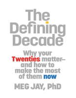 (@Amazonebook) The Defining Decade by Meg Jay.pdf